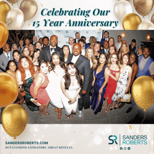Sanders Roberts LLP celebrated its 15 Year Anniversary!